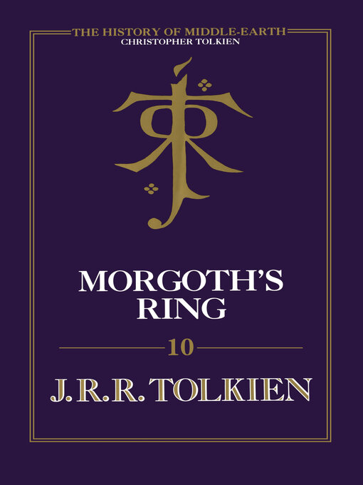 Title details for Morgoth's Ring by Christopher Tolkien - Wait list